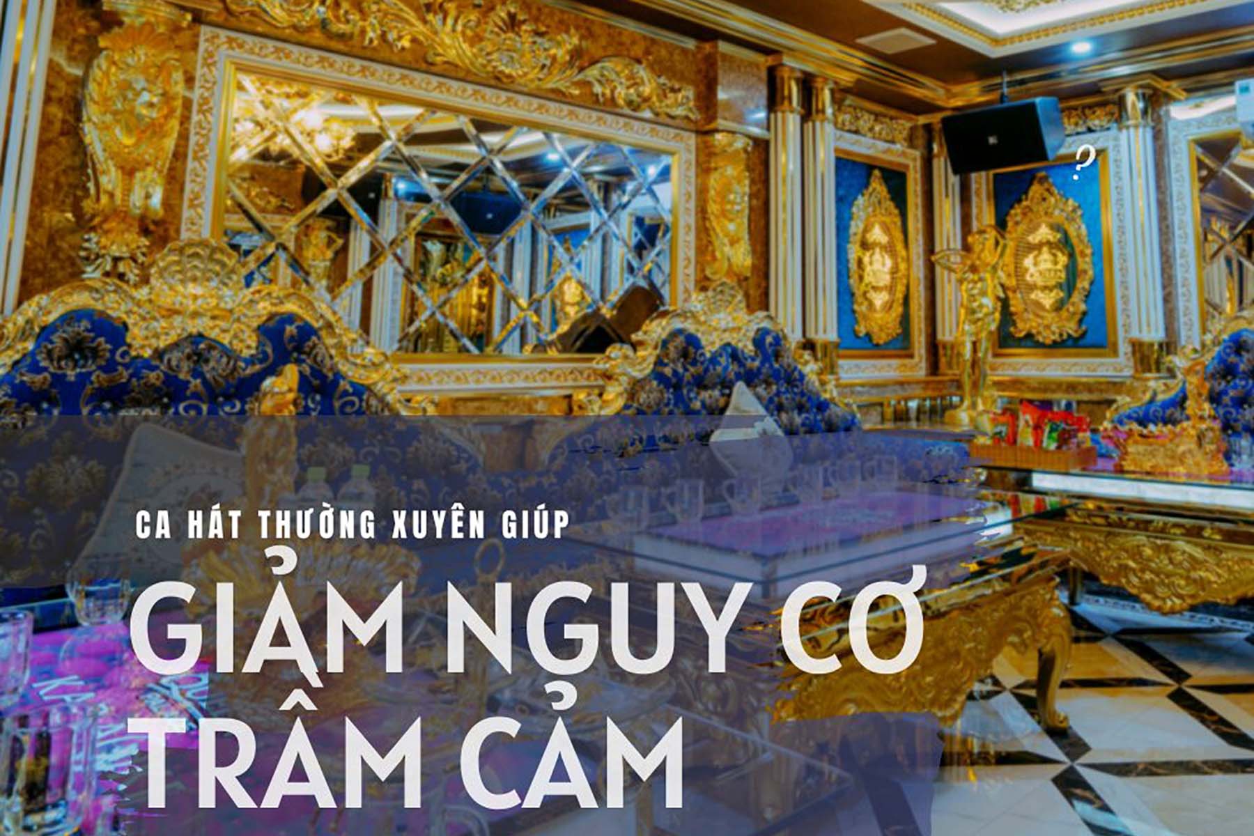 Ca hát với sức khoẻ tại Queen Palace
