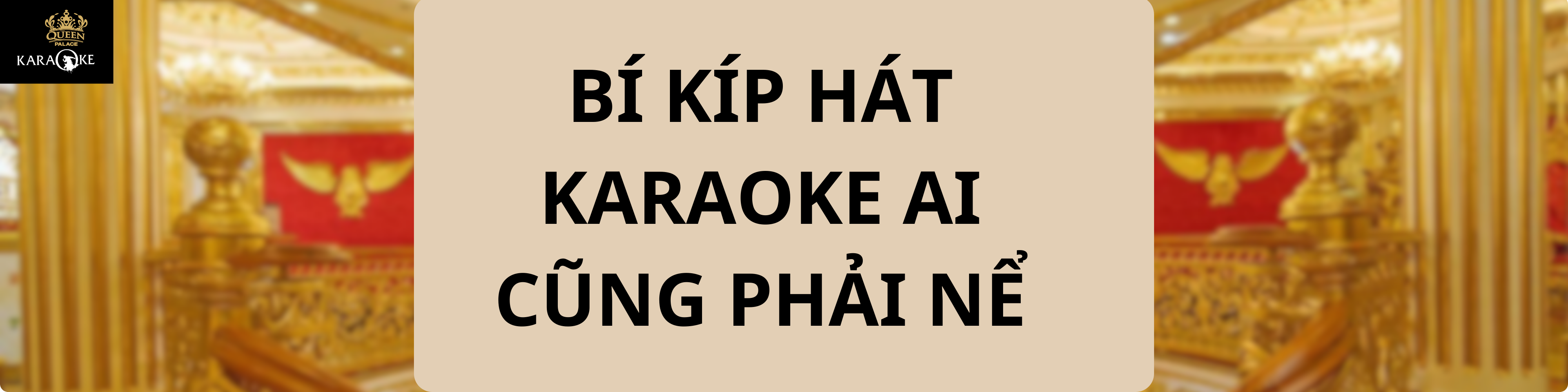 BÍ KÍP HÁT KARAOKE AI CŨNG PHẢI NỂ